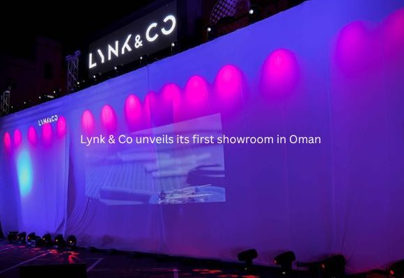 Lynk & Co unveils its first showroom in Oman