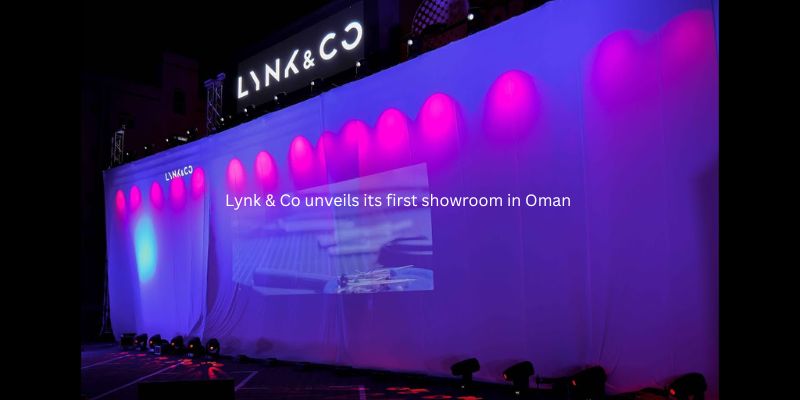 Lynk & Co unveils its first showroom in Oman